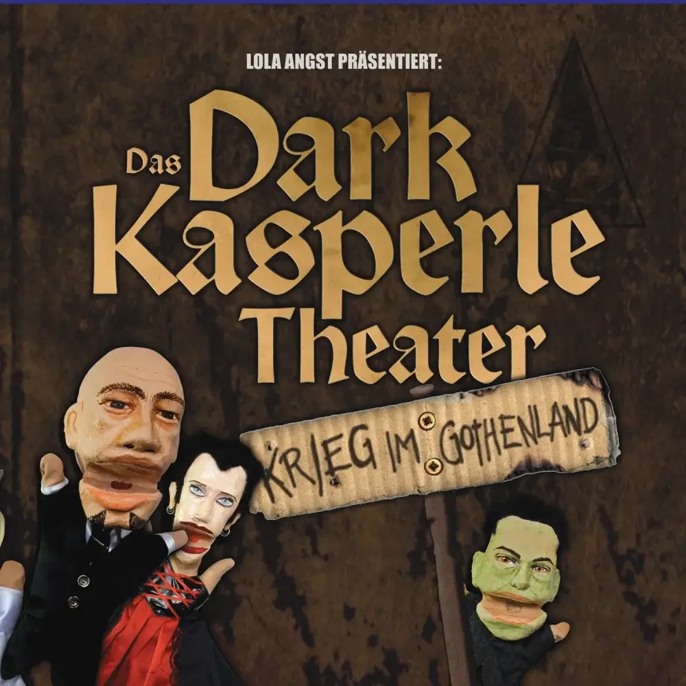 de cd das dark kasperle theaterlola angst krieg im gothenland